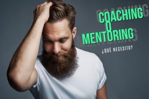 Coaching o Mentoring