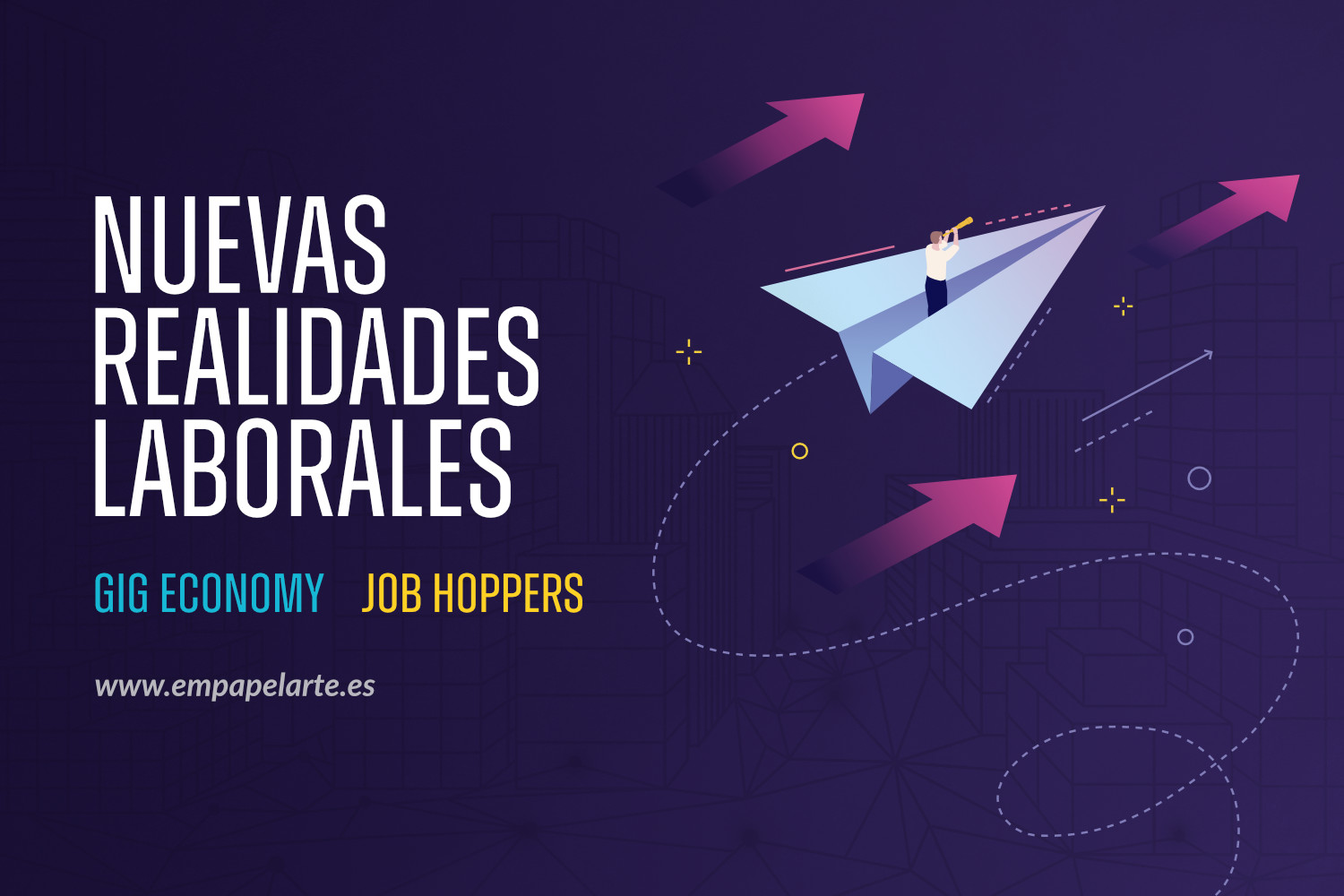Gig Economy y Job Hopping