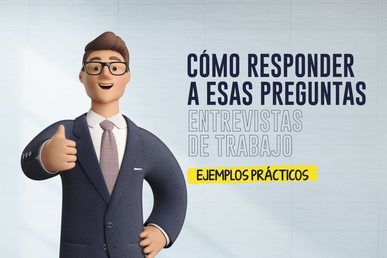 entrevistas de trabajo respuestas a preguntas